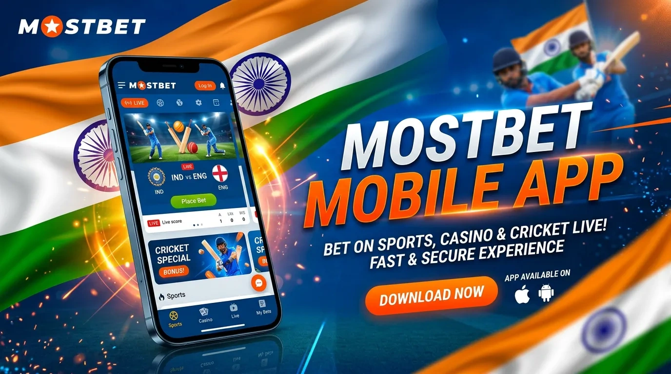 Download the Mostbet Mobile App for Android and iOS